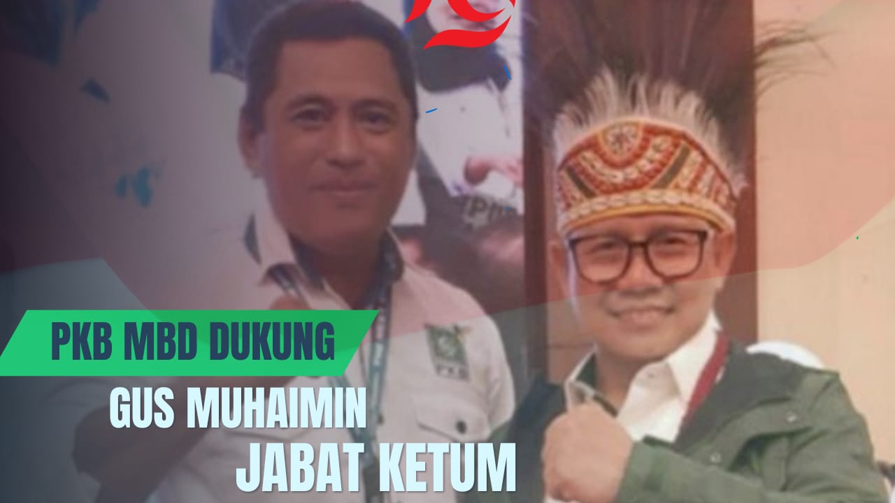 PKB MBD Dukung Gus Muhaimin Jabat Ketum