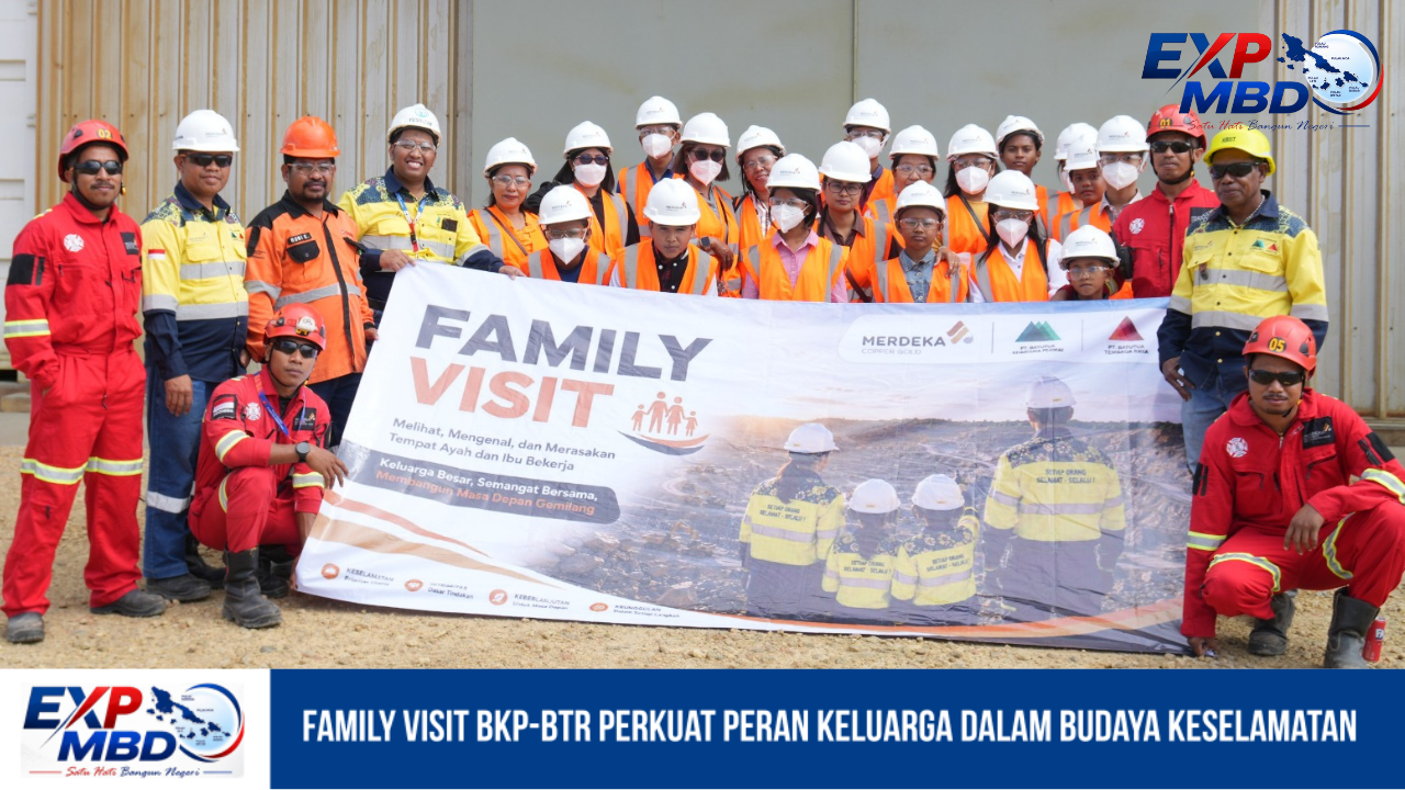 Family Visit BKP-BTR Perkuat Peran Keluarga dalam Budaya Keselamatan