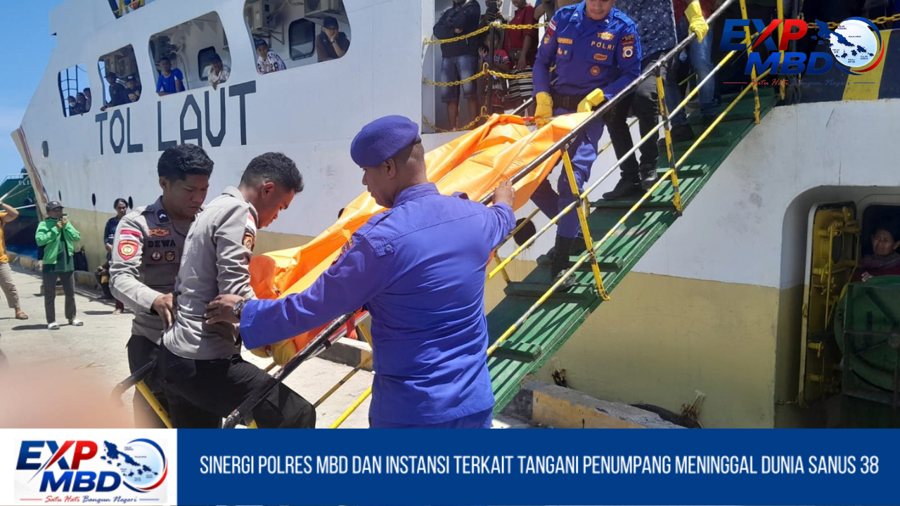 Sinergi Polres MBD dan Instansi terkait Tangani Penumpang Meninggal Dunia Sanus 38